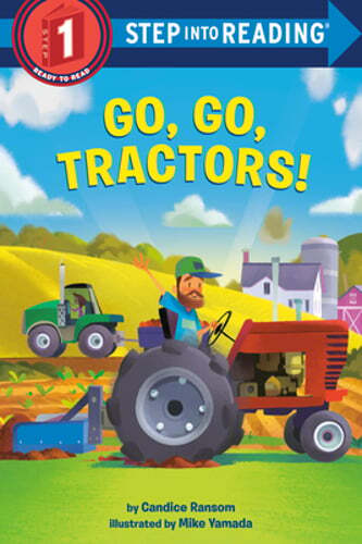 Go, Go, Tractors! by Candice Ransom: Used