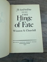 The Hinge of Fate Winston S. Churchill 1950 WWII History Houghton Mifflin