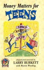 Money Matters for Teens – Paperback By Burkett, Larry – ACCEPTABLE