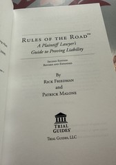 Rules of the Road : A Plaintiff Lawyer’s Guide to Proving Liability by Rick…