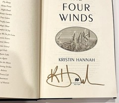 The Four Winds Kristin Hannah SIGNED Autographed True First Edition Hardcover DJ
