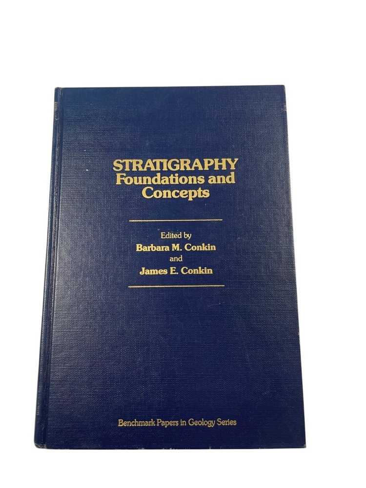 Stratigraphy Foundations & Concepts Conkin 1984 Geology Earth Science VNR