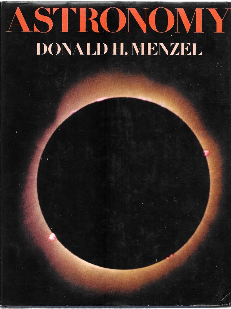 „Astronomy” Donald H. Menzel 1970 1st Edition Hardcover w/DJ 320 Pages