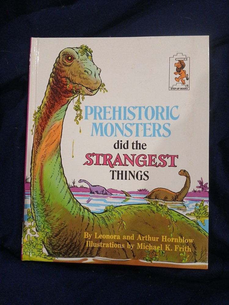 Prehistoric Monsters Did the Strangest Things Hardcover Great Shape See Pics