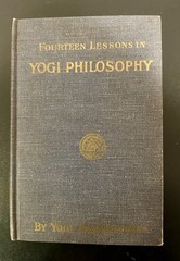 Fourteen Lessons in Yoga Philosophy by Yogi Ramacharaka (1931, Hardcover)