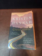 The Great Alone: A Novel – Hannah, Kristin – Acceptable – See condition note…