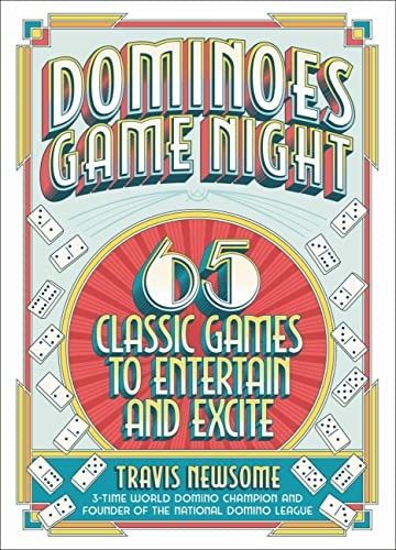Dominoes Game Night: 65 Classic Games to Entertain and Excite.by Newsome New*#