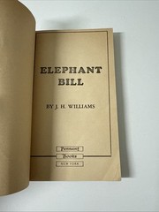 Elephant Bill By J. H. Williams 1954 Pennant 1st Print P36