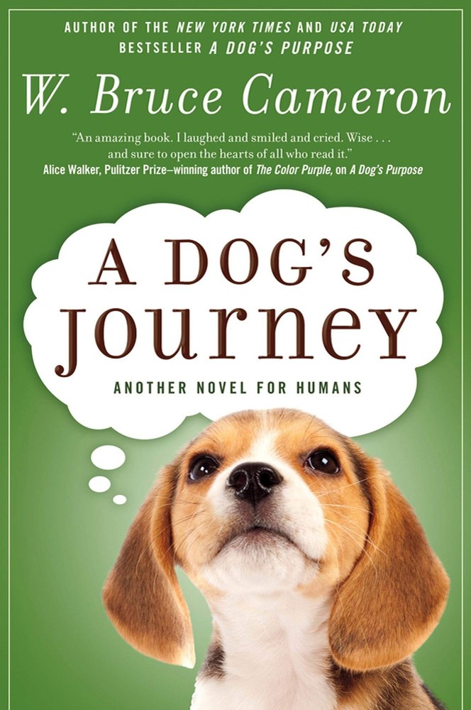 A Dog’s Journey: A Novel (A Dog’s Purpose, 2)