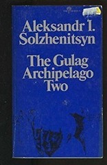 The Gulag Archipelago Paperback Alexander Solzhenitsyn
