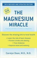 The Magnesium Miracle (Revised and Updated Edition) – Paperback – ACCEPTABLE