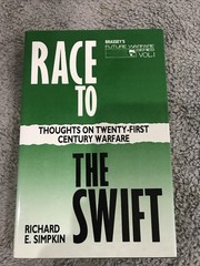 Race to the swift: Thoughts on twenty-first century warfare (Future warfare)