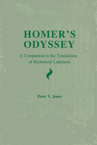 Homer’s Odyssey: A Companion to the Translation of Richmond Lattimore