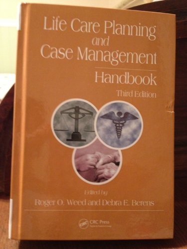 Life Care Planning and Case Management Handbook
