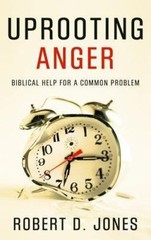 Uprooting Anger: Biblical Help for a Common Problem – Paperback – VERY GOOD