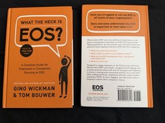 BenBella Books What the Heck Is EOS? by Wickman & Bouwer, 2017 Hardcover
