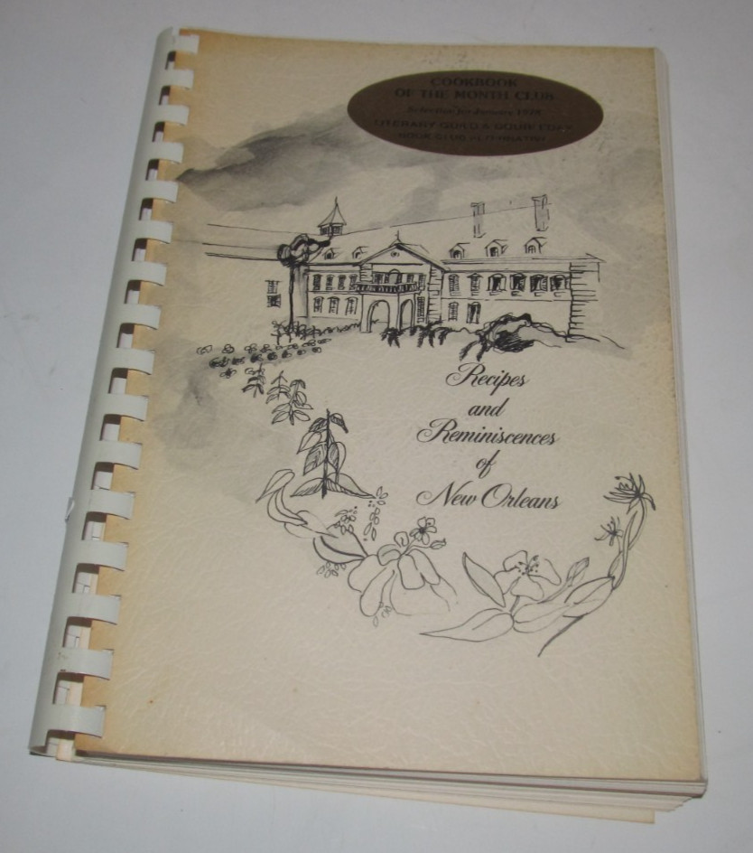 „Recipes and Reminiscences of New Orleans” cookbook, Ursuline Academy, 1971 (B3)