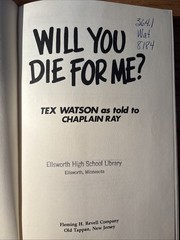 Will You Die for Me? By Tex Watson Chaplain Ray. Charles Manson 1978, HC/DJ