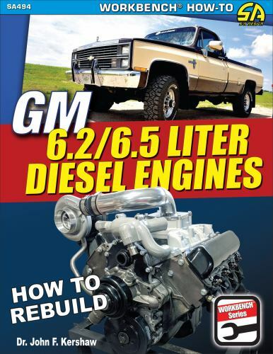 GM 6.2/6.5 Liter Diesel Engines : How to Rebuild, Paperback by Kershaw, John …