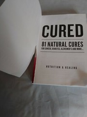 CURED 81 Natural Cures For Cancer by Glenn S.] [Rothfield