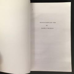 Heaven Earth and Time by Daniel P Buckley 2014 GUC 296 Pages Softcover