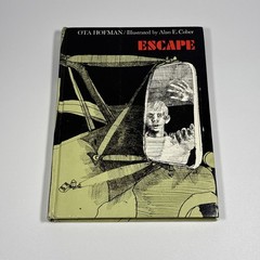 ESCAPE Ota Hofman 1970 First American Edition HC Illustrated Alan E. Cover