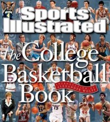 Sports Illustrated The College Basketball Book – Hardcover – GOOD
