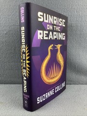 SUNRISE ON THE REAPING Suzanne Collins Hunger Games 1st Edition hardcover