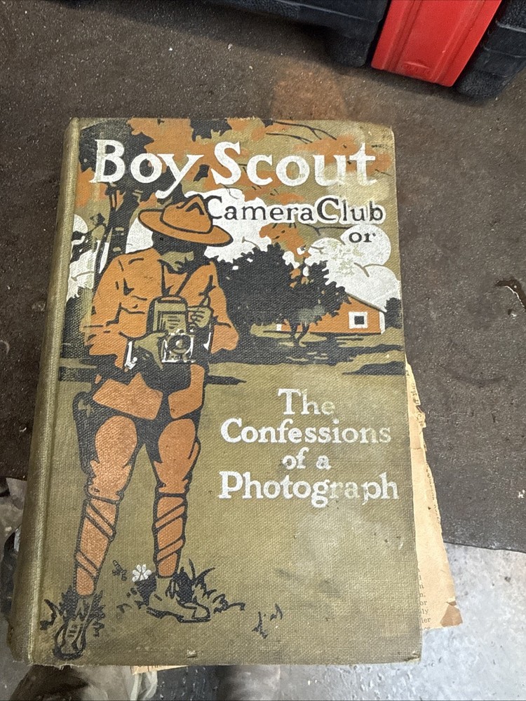 Boy Scout Camera Club: The Confession of a Photograph by G Harvey Ralphson