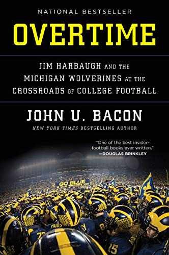 Overtime: Jim Harbaugh and the – Paperback, by Bacon John U. – Acceptable