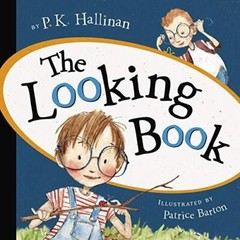 The Looking Book – 9780824916985, board book, P K Hallinan