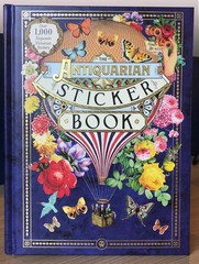 The Antiquarian Sticker Book: Over 1,000 Exquisite Victorian Stickers (The