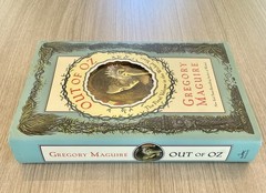 SIGNED (Wicked) OUT OF OZ by Gregory Maguire 1st Edition 1st Printing 2011 HCDJ