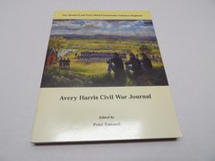 Avery Harris Civil War Journal by Peter Tomasak 143rd PA Regiment Signed 1st Ed.