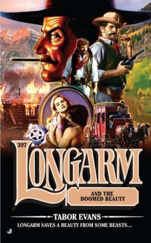 Longarm 397: Longarm and the Doomed Beauty – 0515150185, paperback, Tabor Evans
