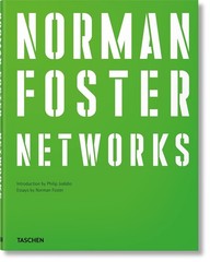 Norman Foster. Networks by Norman Foster