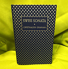 Gwythalyn Graham Swiss Sonata Hardcover Novel Charles Scribner’s Sons 1938