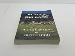 Pat Kearney Signed 1989 Paperback Butte’s Big Game Butte Central vs. Butte High