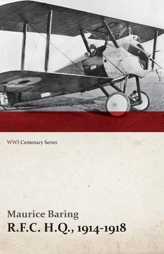 Maurice Baring R.F.C. H.Q., 1914-1918 (WWI Centenary Ser (Paperback) (UK IMPORT)
