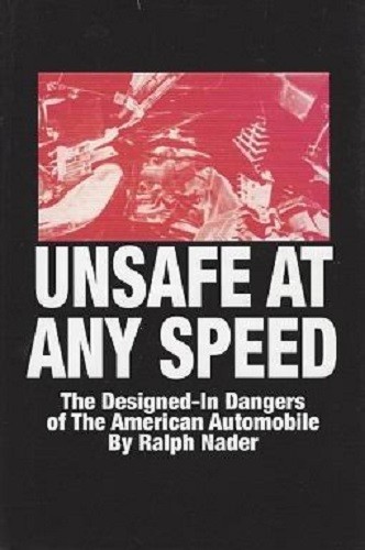 Ralph Nader~UNSAFE AT ANY SPEED~1965 1ST(2)/DJ~RARE
