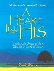 A Heart Like His: Seeking the Heart of God Through a Study of David – GOOD