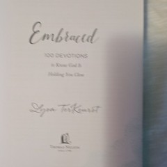 Lysa TerKeurst Embraced: 100 Devotions Hardcover 2018 Thomas Nelson Christian
