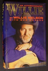 WILLIE NELSON SIGNED – JSA Certified – Willie: An Autobiography, 1st/1st w mylar