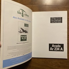 Military Aircraft In Detail Arado Ar 234 A by J. R. Smith E. J. Creek 2006 Book