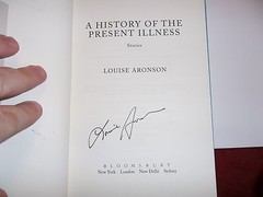 A History of the Present Illness by Louise Aronson *SIGNED* 1st Edition