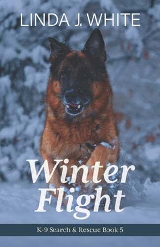 Winter Flight: K-9 Search and Rescue Book 5 by Linda J White: New