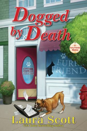 Dogged by Death: A Furry Friends Mystery by Scott, Laura
