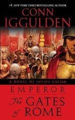 Emperor: The Gates of Rome: A Novel of Julius Caesar – Paperback – VERY GOOD