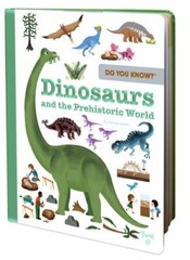 Do You Know?: Dinosaurs and the Prehistoric World by Pascale Hedelin: New