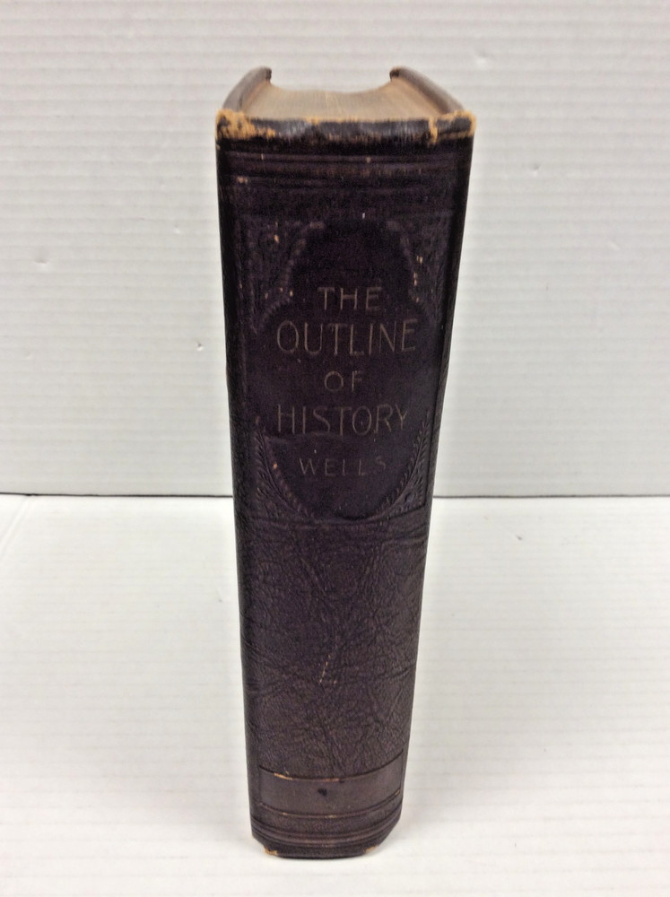 THE OUTLINE OF HISTORY: BEING A PLAIN HISTORY OF LIFE HG Wells Vintage HC 1921